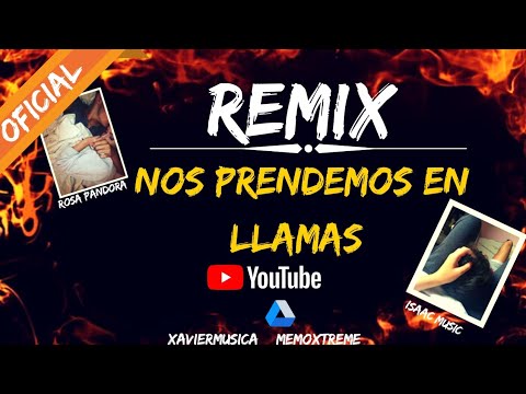 Nos Prendemos en llamas - Rosa Pandora IssacMusic