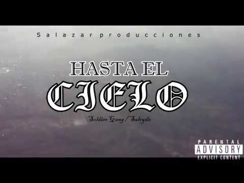SOLDIER GANG / LOCURA / HASTA EL CIELO