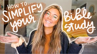 HOW TO SIMPLIFY YOUR BIBLE STUDY #biblestudy #christianyoutuber