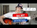 How To Play SAY WHY By Zach Bryan Beginner Guitar Tutorial