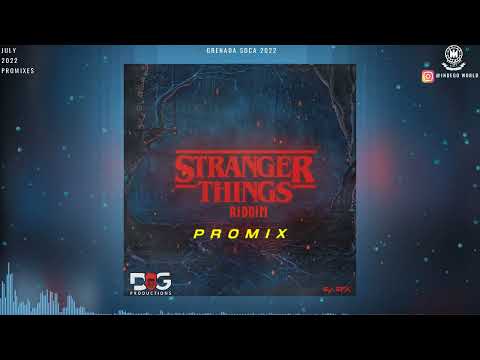 Stranger Things Riddim Promix - Noydie | Izy | DG Productions | Grenada Soca 2022 | Soca 2022