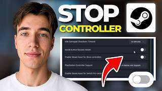 How To Stop Controller Opening Steam On PC 2026 | Step By Step