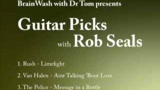 Rob Seals discusses Rush Van Halen The Police