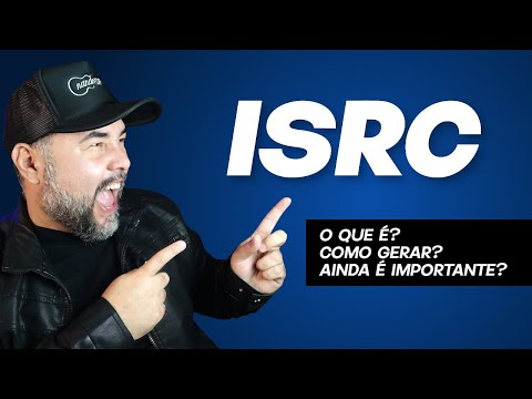 ISRC O que é? Como gerar? Ainda é importante?