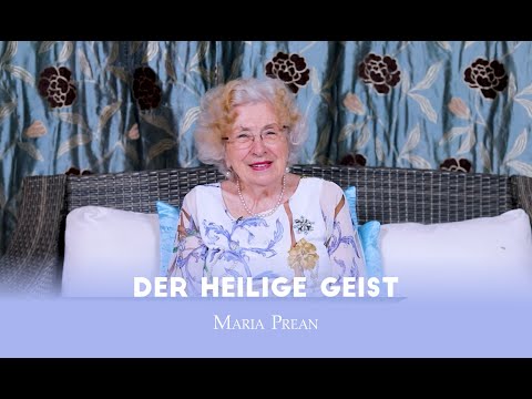 Maria Prean | Der Heilige Geist