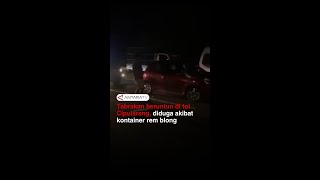 Download lagu Tabrakan beruntun di tol Cipularang, diduga akibat kontainer rem blong mp3