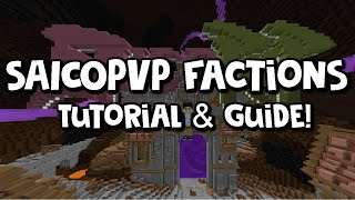 The Ultimate SaicoPvP Factions Tutorial &amp; Tips Guide! Reset Is Coming!