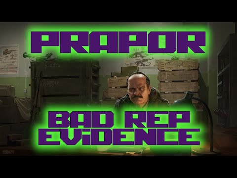 Prapor - Bad Rep Evidence - 0.12 - Escape From Tarkov - Reflix66