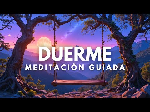 MEDITACIÓN GUIADA PARA DORMIR PROFUNDAMENTE 😴✨ Calma tu mente y deja ir la ansiedad | SUEÑO PROFUNDO