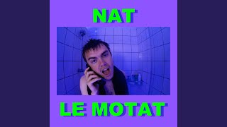 Le Motat - Nat video