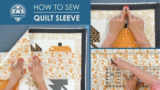 Hang Your Quilt! 🔨 How to make BEAUTIFUL Quilt Sleeves to display your Quilts 🖼️ Fat Quarter Shop