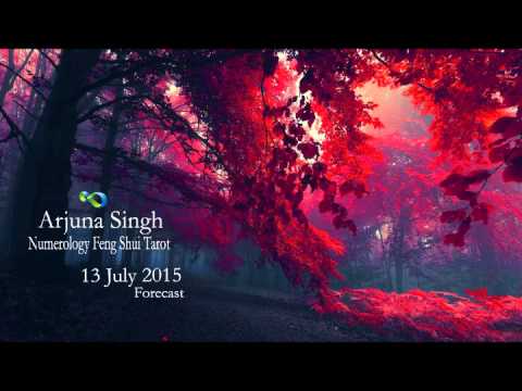 13 July 2015 - Numerology Forecast - Arjuna Singh