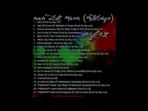 ReyLex - Nan Stil Mwen (Prod. by @r3yl3x) ft. Peezy X Balalatet