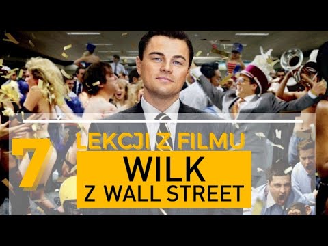 7 lekcji z filmu Wilk z Wall Street - czego możesz nauczyć się od najlepszych? - SukcesStudio.pl