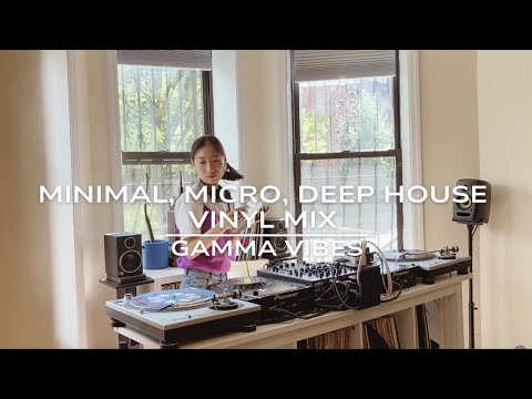 Gamma Vibes - Deep House, Minimal, Micro House Vinyl Mix