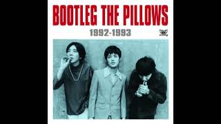 Download lagu The Pillows - BOOTLEG THE PILLOWS 1992-1993 (FULL ALBUM) mp3