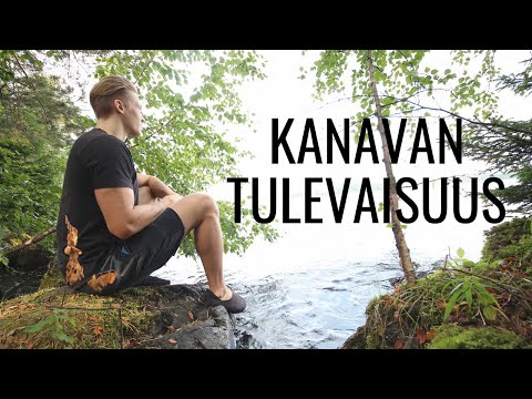 Kanavan tulevaisuus?