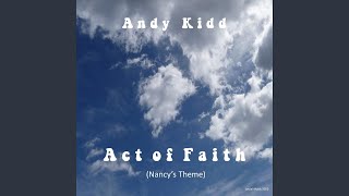 Act of Faith (Nancy&#39;s Theme)