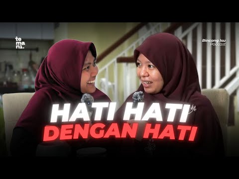 Tentang Hati - [Bincang Isu 58] ft. Teh Karina Hakman