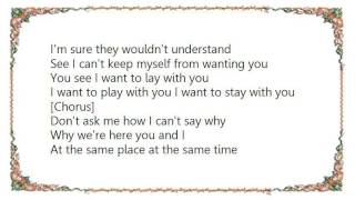 Gerald Levert - Same Place Same Time Lyrics