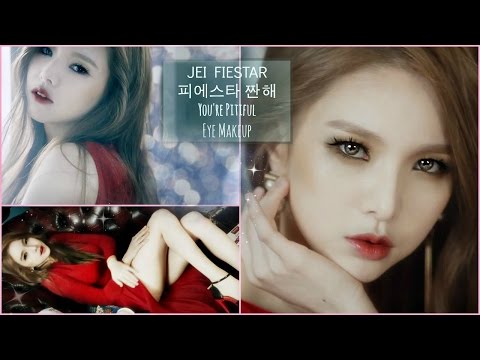 Jei 재이 FIESTAR 피에스타 You're Pitiful 짠해 Makeup Tutorial