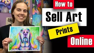 How to Sell Giclee Prints Online [the 3 Best Ways]