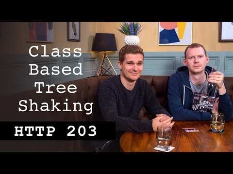 Class-based Tree Shaking - HTTP203