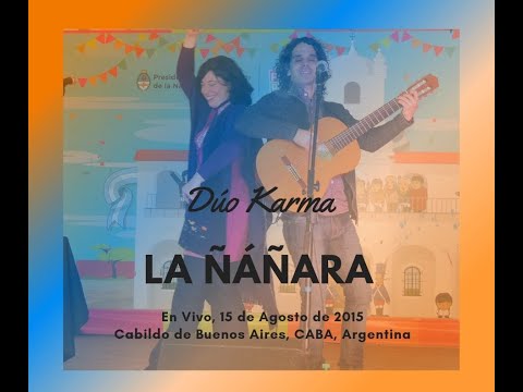 Dúo Karma - La Ñáñara