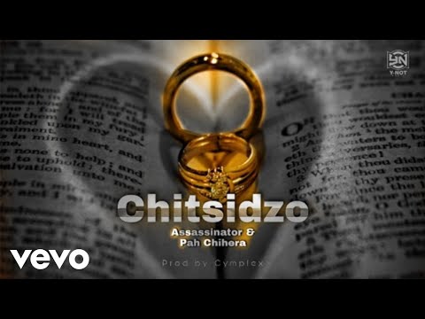 Assassinator - Chitsidzo (Official Music Video) ft. Pah Chihera