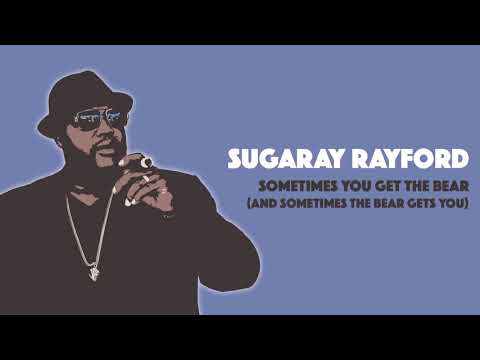 Videoclip de Sometimes You Get The Bear (and Sometimes The Bear Gets You) — Sugaray Rayford