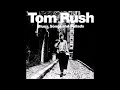 Tom Rush - Blues, Songs And Ballads (1963) Full Album