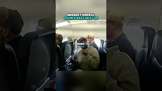 Missed Funeral Over A Seat Mix-Up 😔