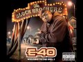 E-40 feat Cousin Fik and Droop-E - Mary Jane