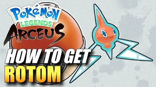 Pokemon Legends: Arceus - How To Get Rotom / Rotom Location