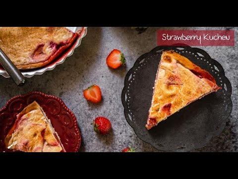 Kuchen Recipe with Strawberries