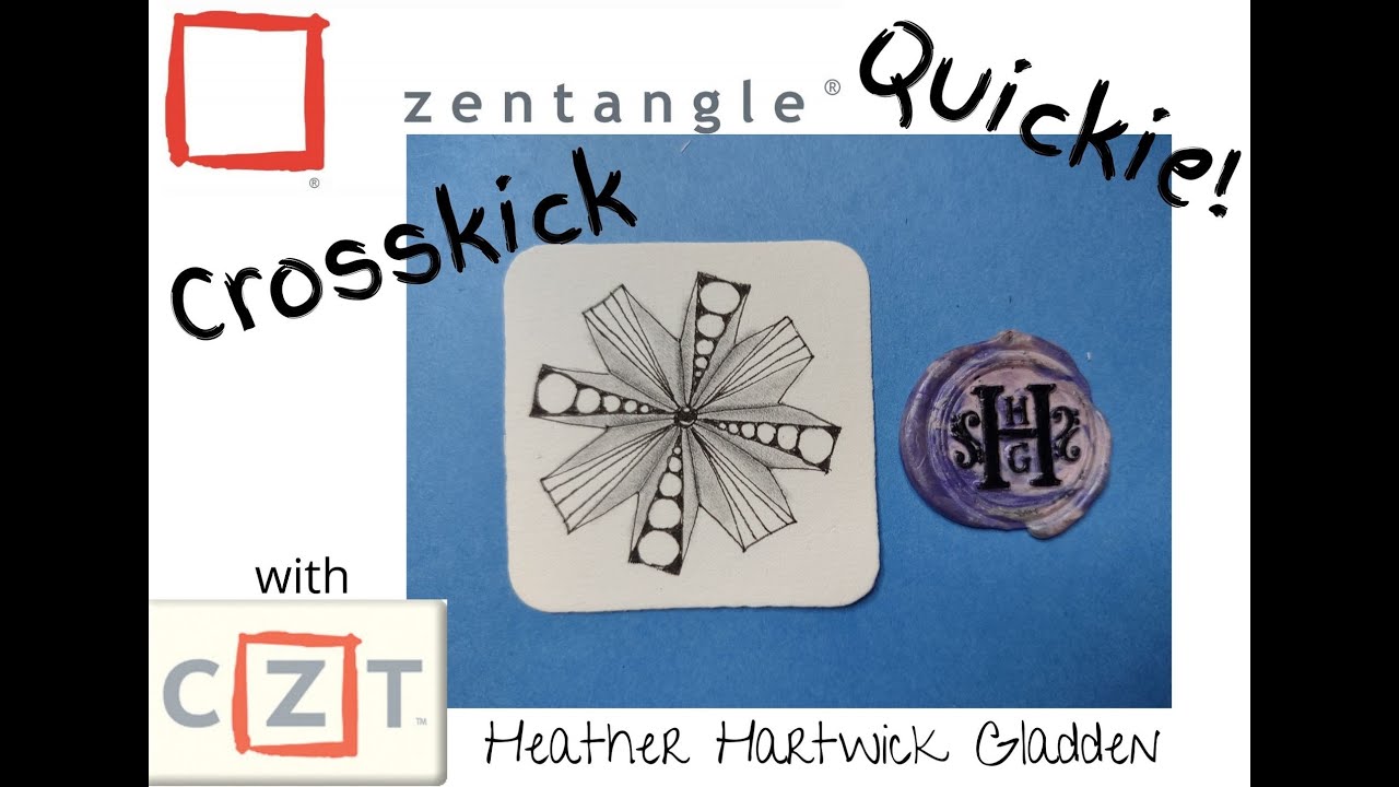 Zentangle® Quickie: Crosskick
