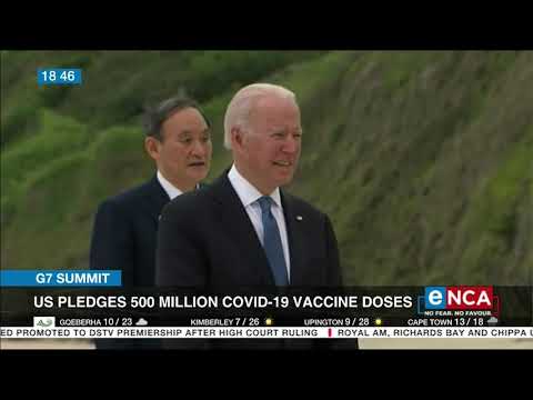 G7 Summit US pledges 500 million COVID 19 vaccine doses