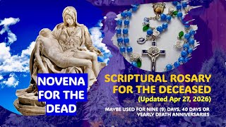 UPDATED: NOVENA FOR THE DEAD (Daily, 9 Days, 40 Days, Yearly Anniversary)|@JulietRasco 