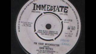 JOHN MAYALL - I&#39;M YOUR WITCHDOCTOR - IMMEDIATE - 1965