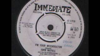 JOHN MAYALL - I&#39;M YOUR WITCHDOCTOR - IMMEDIATE - 1965
