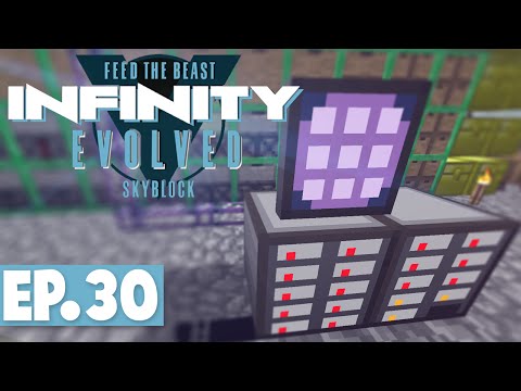 FTB INFINITY EVOLVED SKYBLOCK - APPLIED ENERGISTICS 2! #30 [Modded FTB Skyblock]