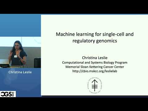 Christina Leslie | Machine Learning Models for Single Cell and Regulatory Genomics | CGSI 2023