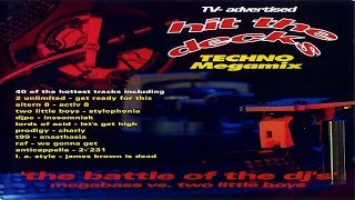 Hit The Decks Volume One - Techno Megamix - The Battle Of The DJ's [1992]