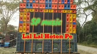Download lagu Lal Lal Hoton Pe SP music mp3 Download lagu Lal Lal Hoton Pe SP music mp3