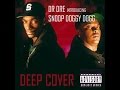 Dr Dre FT Snoop Dogg- Deep Cover Lyrics 