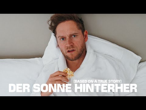 Video thumbnail for Der Sonne hinterher