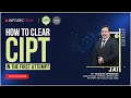 How to Clear CIPT in The First Attempt? | Tips and Strategies by JAI | #InfosecTrain