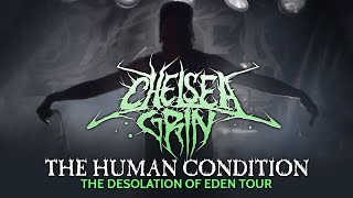 Chelsea Grin - &quot;The Human Condition&quot; LIVE! The Desolation Of Eden Tour