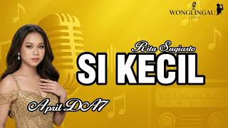 Download lagu LIRIK SI KECIL RITA SUGIARTO - APRIL DANGDUT ACADEMY 7  mp3