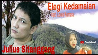 Download lagu Lagu favourite sejak masa kecil, Elegi Kedamaian |Lagu Julius Sitanggang. mp3